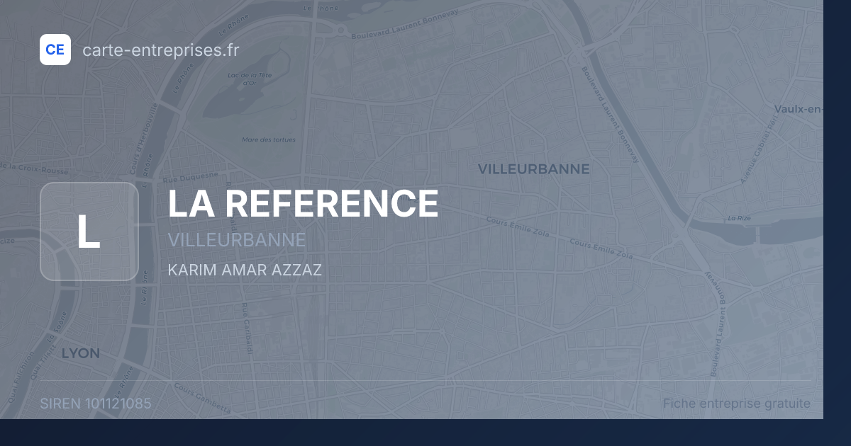 LA REFERENCE — 101121085 — fiche entreprise