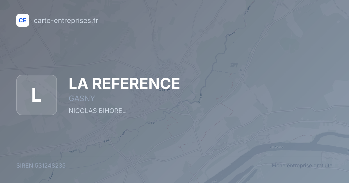 LA REFERENCE — 531248235 — fiche entreprise