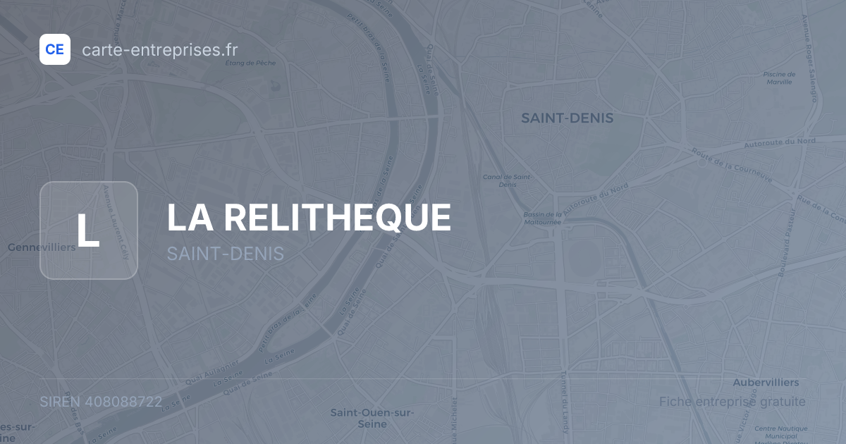LA RELITHEQUE — 408088722 — fiche entreprise