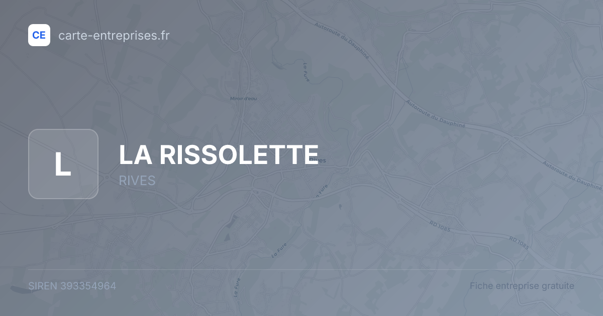LA RISSOLETTE — 393354964 — fiche entreprise