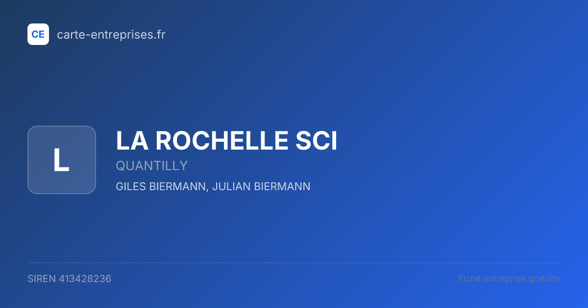 LA ROCHELLE SCI — 413428236 — fiche entreprise