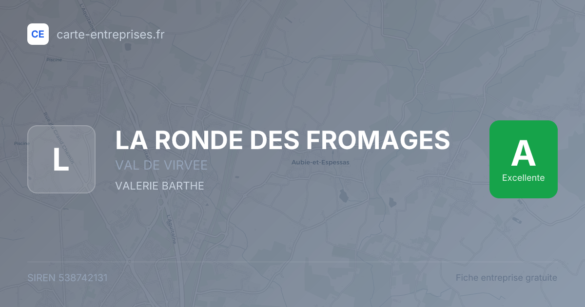 LA RONDE DES FROMAGES — 538742131 — fiche entreprise