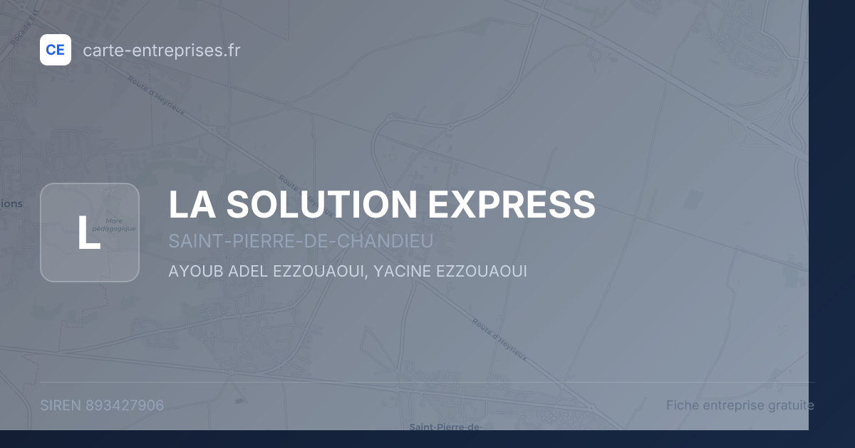 LA SOLUTION EXPRESS — 893427906 — fiche entreprise