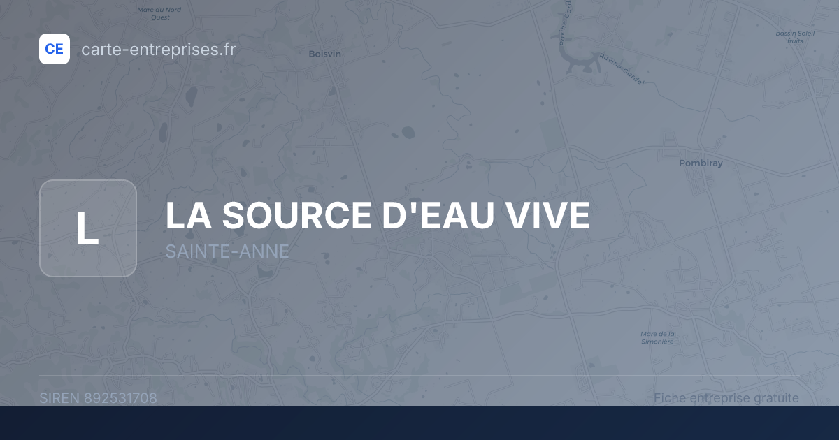 LA SOURCE D'EAU VIVE — 892531708 — fiche entreprise