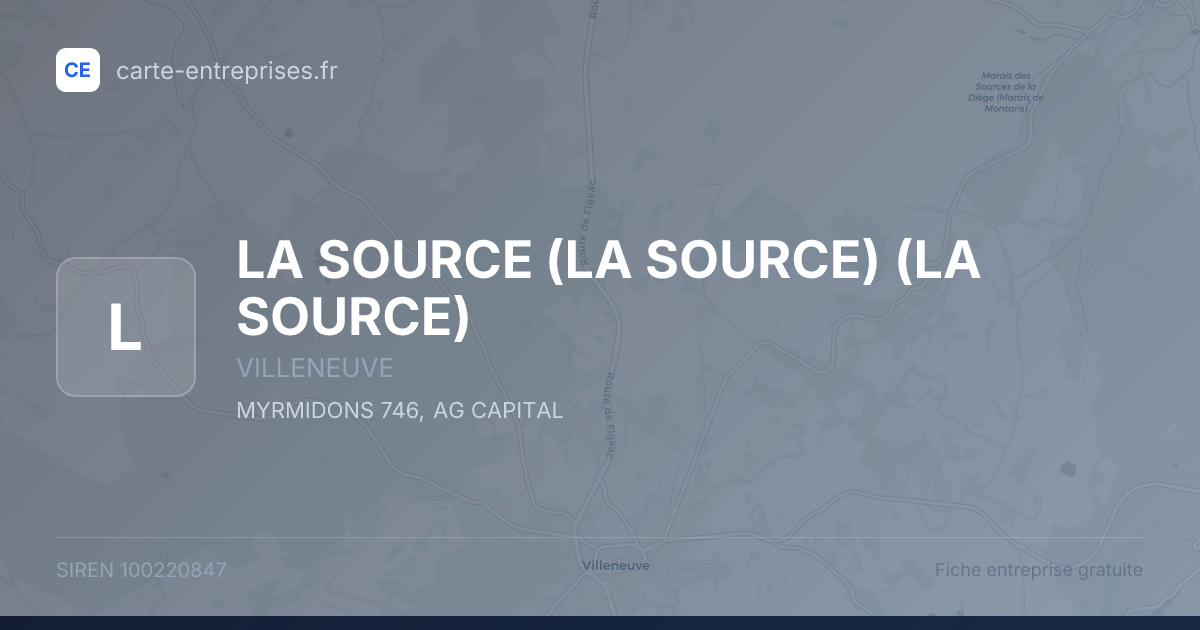 LA SOURCE (LA SOURCE) (LA SOURCE) — 100220847 — fiche entreprise