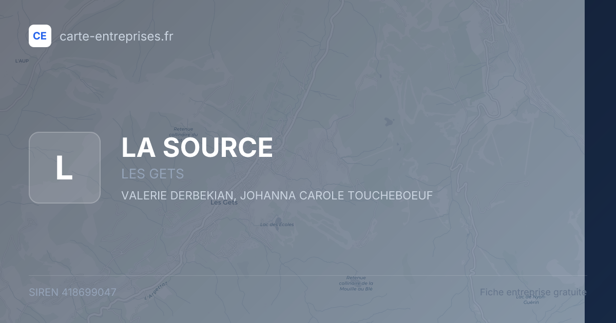 LA SOURCE — 418699047 — fiche entreprise