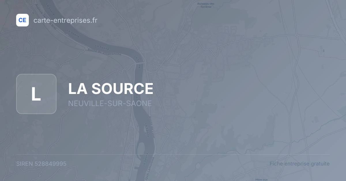 LA SOURCE — 528849995 — fiche entreprise