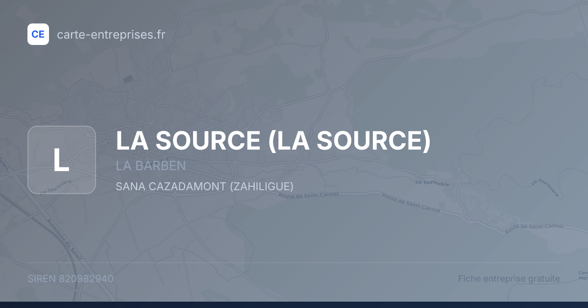 LA SOURCE — 820982940 — fiche entreprise