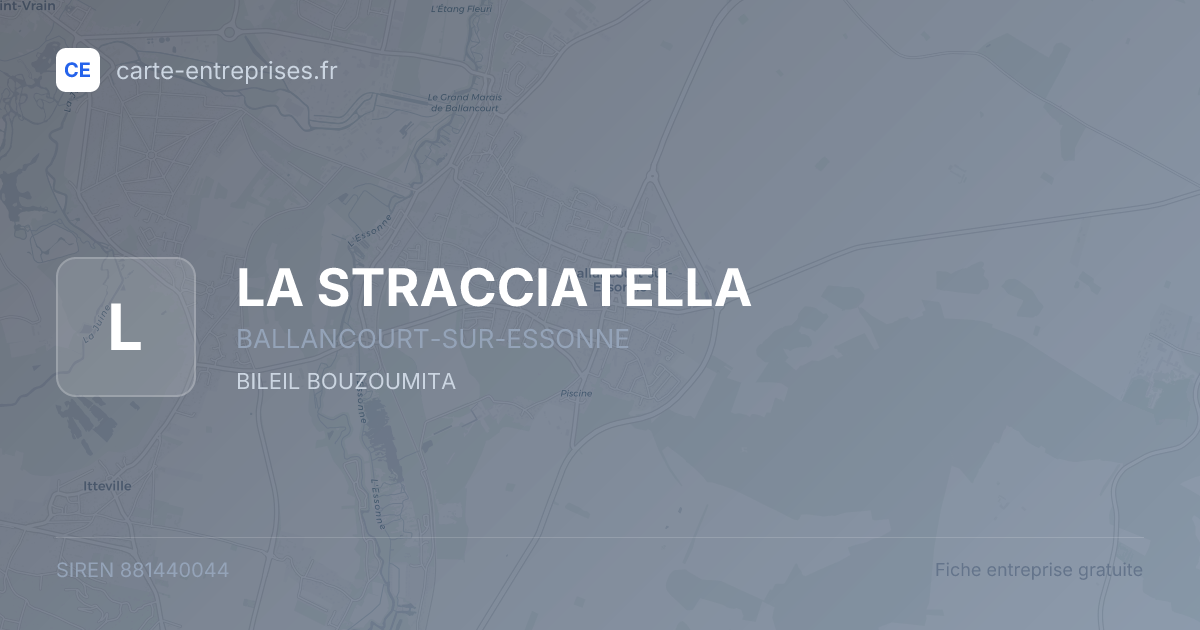 LA STRACCIATELLA — 881440044 — fiche entreprise