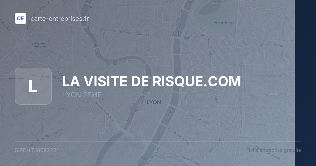 LA VISITE DE RISQUE.COM — 818092231 — fiche entreprise