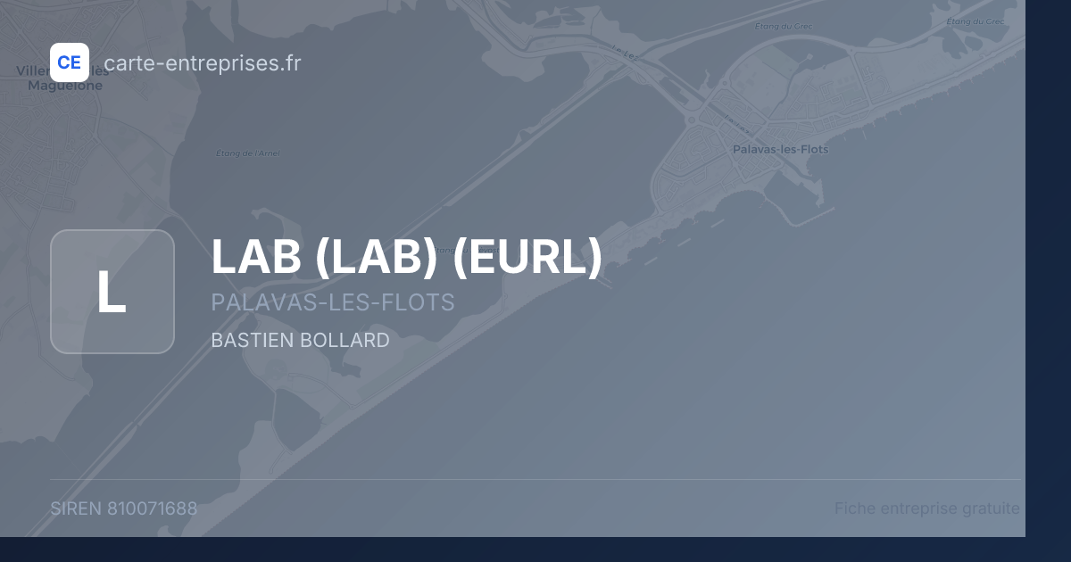 LAB (LAB) (EURL) — 810071688 — fiche entreprise