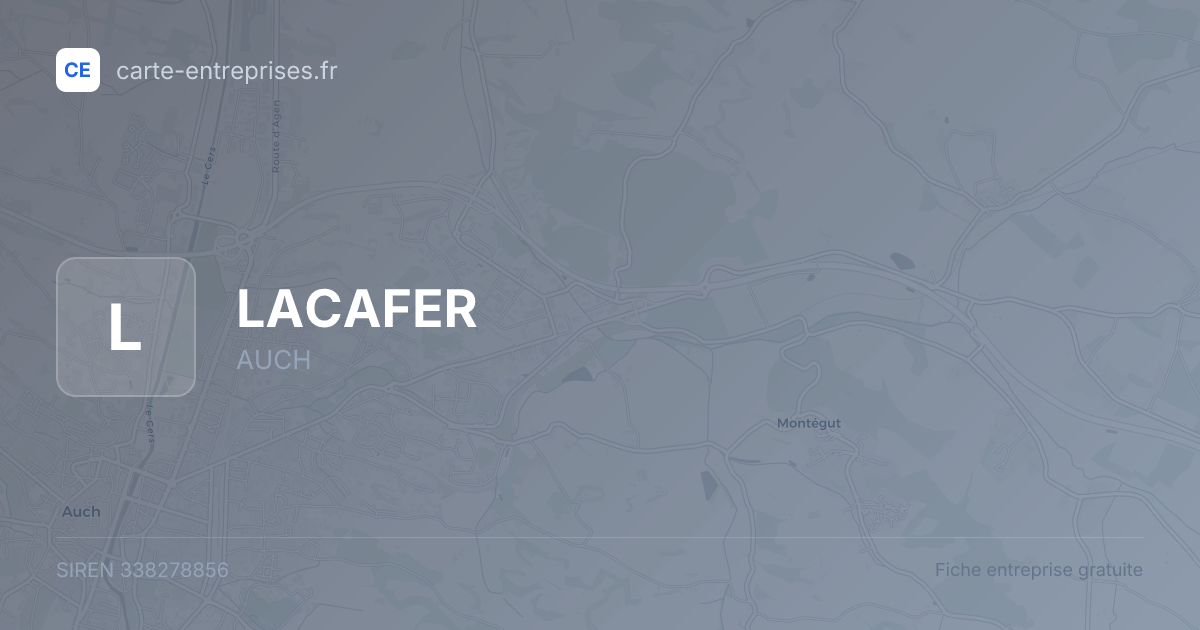 LACAFER — 338278856 — fiche entreprise