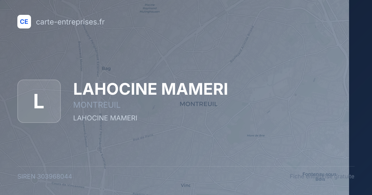 LAHOCINE MAMERI — 303968044 — fiche entreprise
