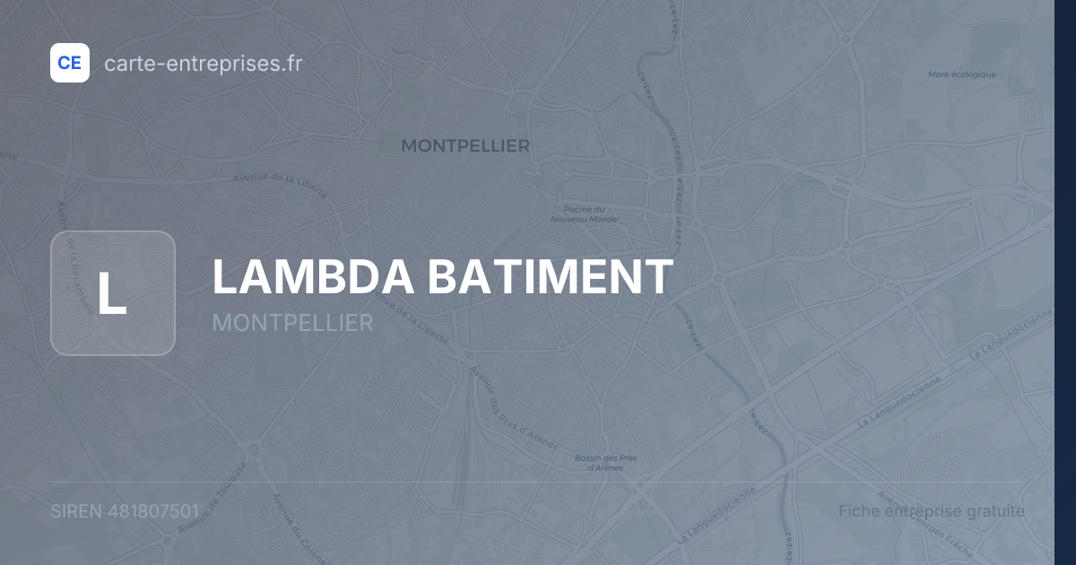 LAMBDA BATIMENT — 481807501 — fiche entreprise