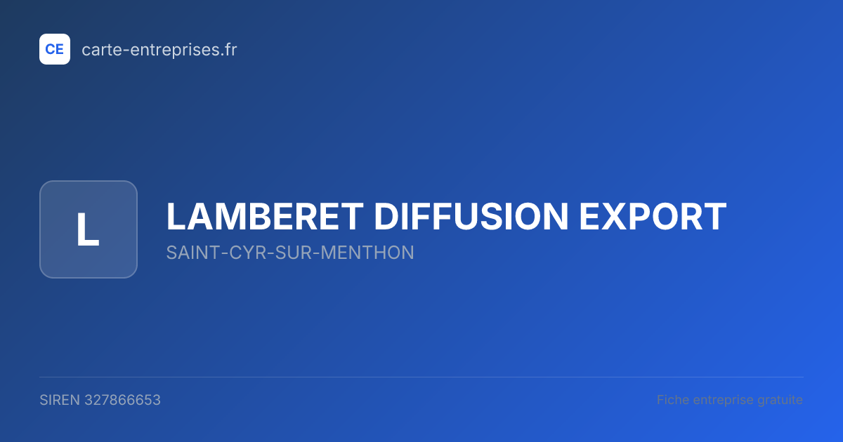 LAMBERET DIFFUSION EXPORT — 327866653 — fiche entreprise