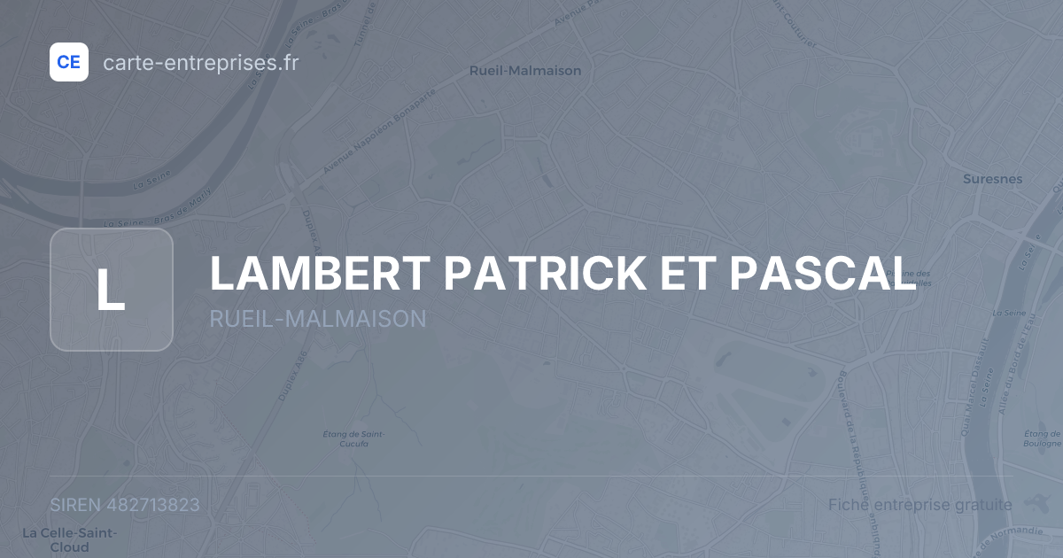 LAMBERT PATRICK ET PASCAL — 482713823 — fiche entreprise