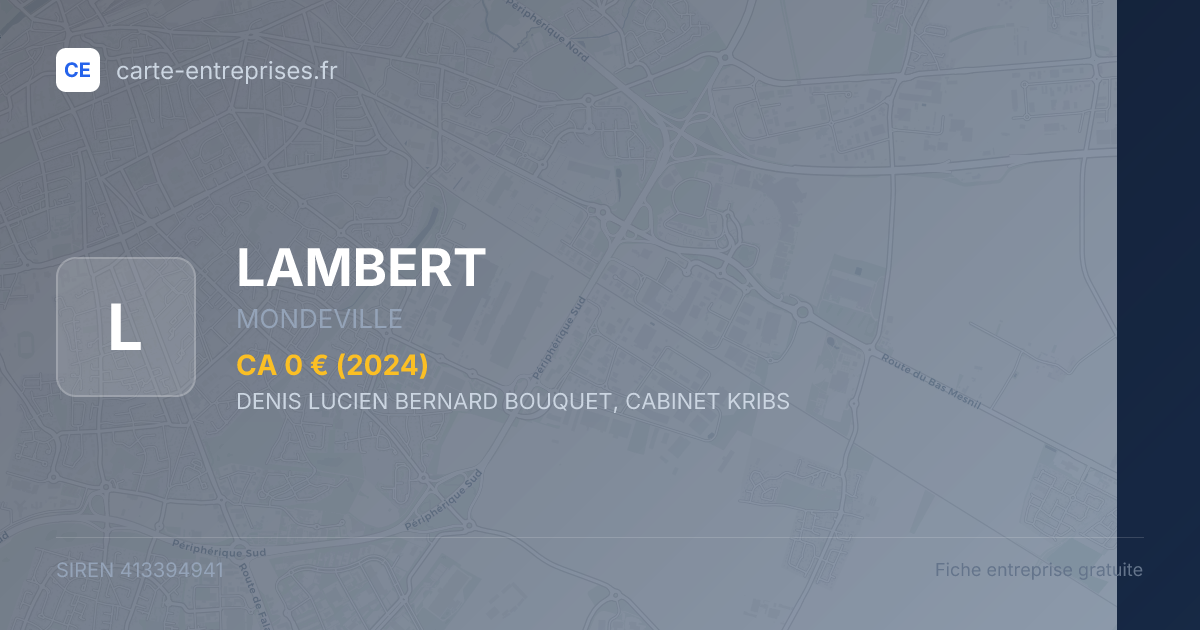 LAMBERT — 413394941 — fiche entreprise