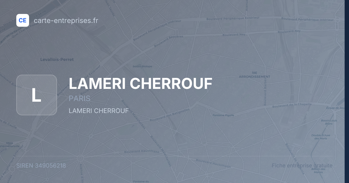 LAMERI CHERROUF — 349056218 — fiche entreprise
