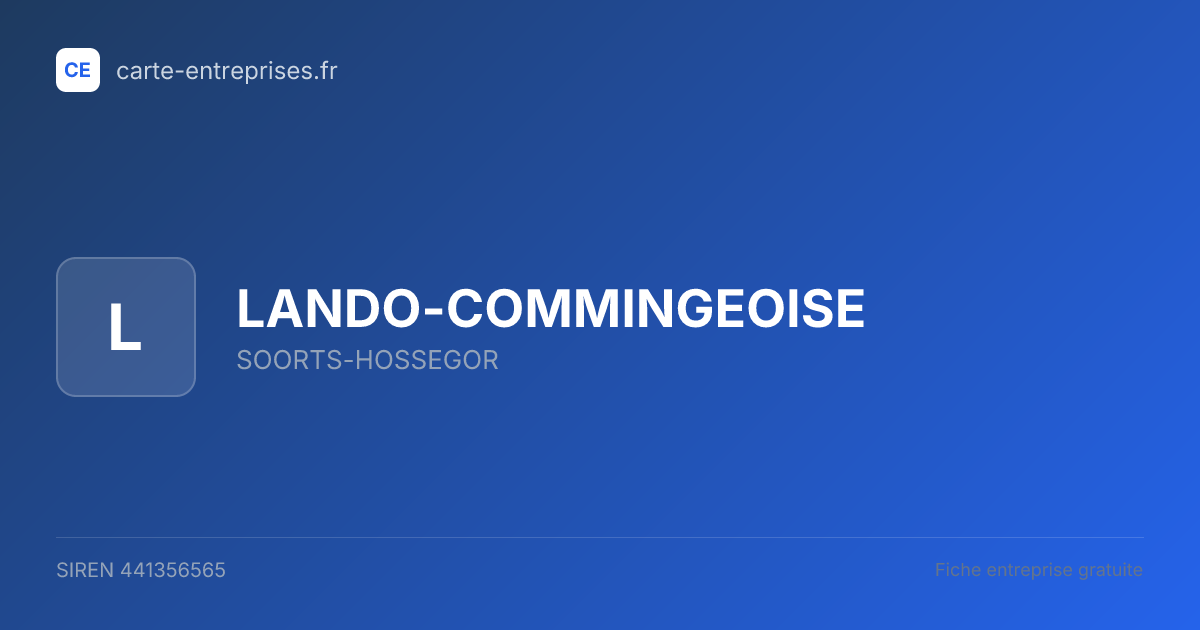 LANDO-COMMINGEOISE — 441356565 — fiche entreprise