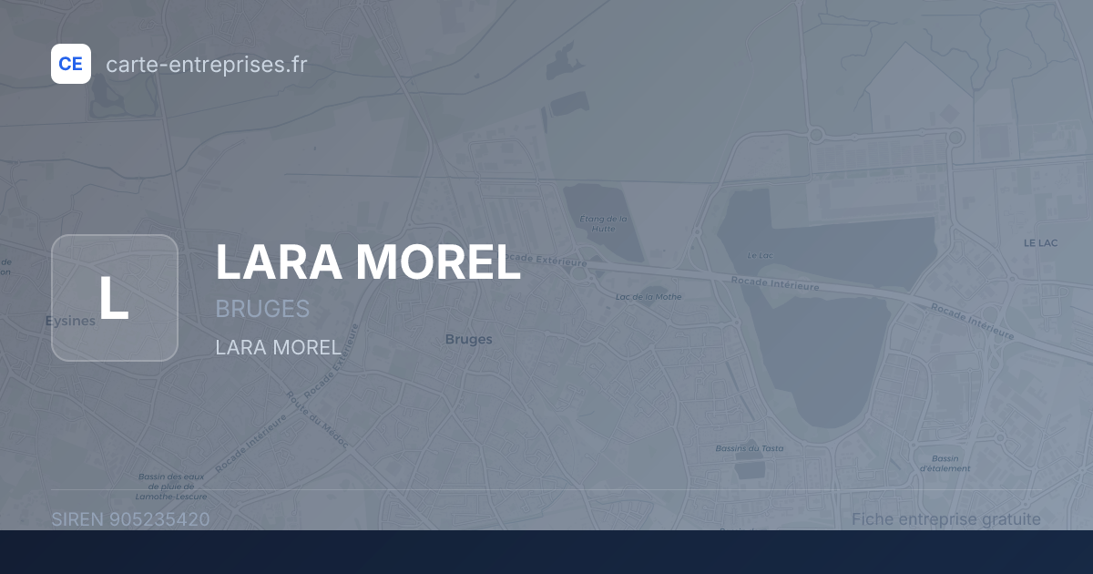 LARA MOREL — 905235420 — fiche entreprise
