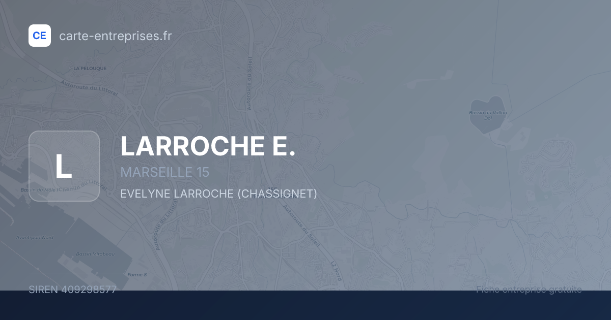LARROCHE E. — 409298577 — fiche entreprise