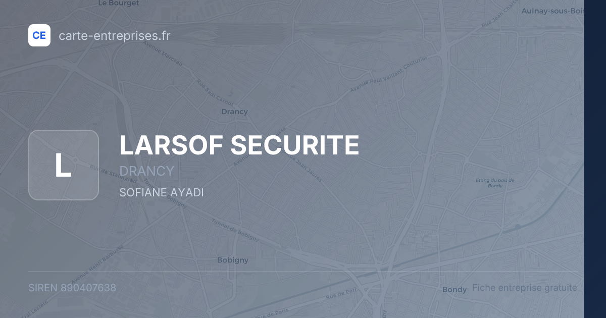 LARSOF SECURITE — 890407638 — fiche entreprise