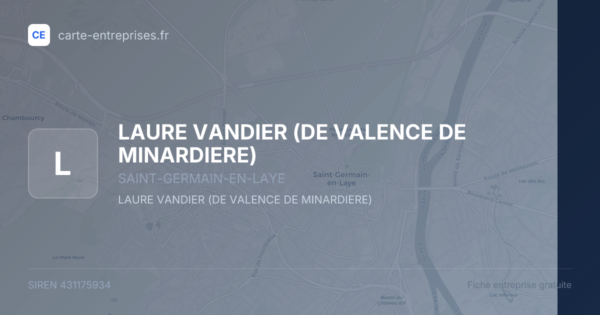LAURE VANDIER (DE VALENCE DE MINARDIERE) — 431175934 — fiche entreprise