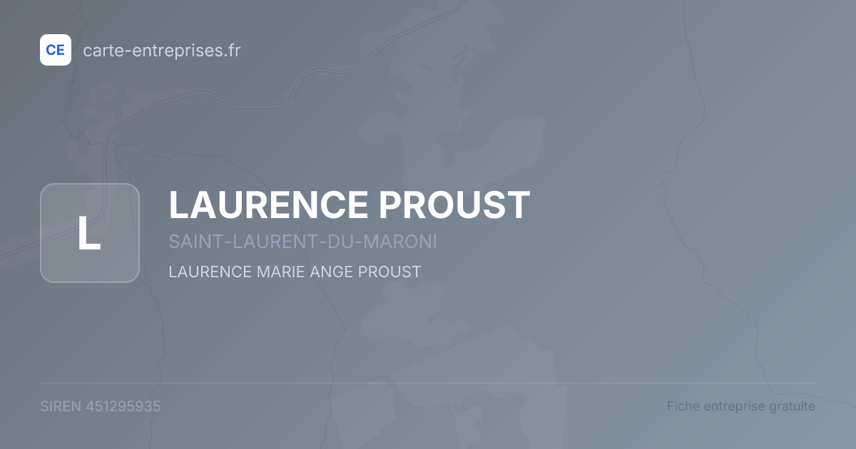 LAURENCE PROUST — 451295935 — fiche entreprise