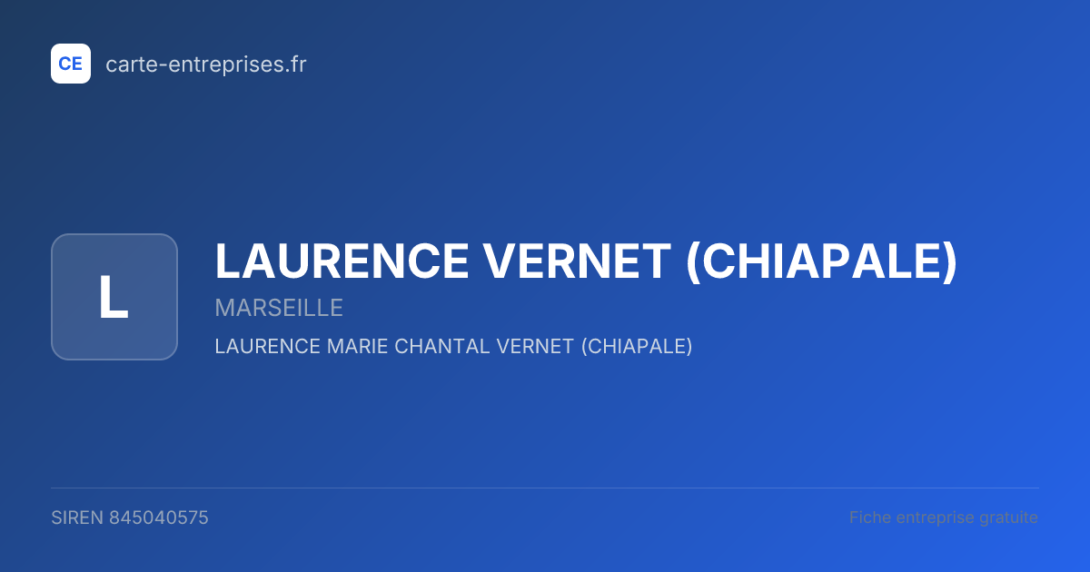 LAURENCE VERNET (CHIAPALE) — 845040575 — fiche entreprise