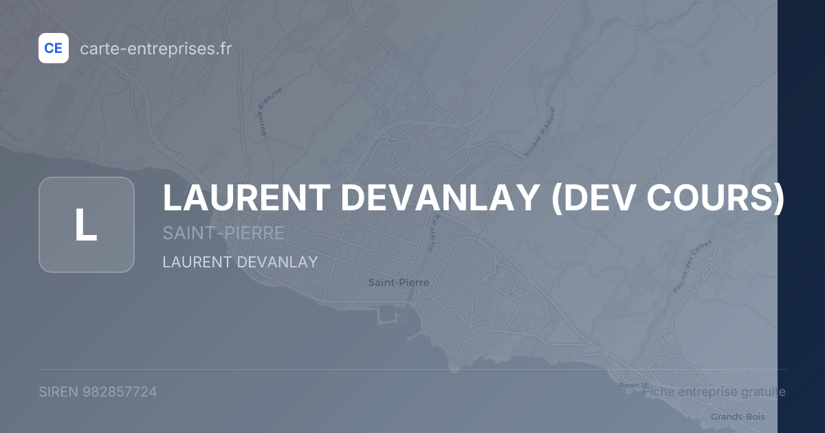LAURENT DEVANLAY (DEV COURS) — 982857724 — fiche entreprise