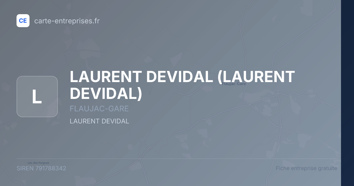 LAURENT DEVIDAL — 791788342 — fiche entreprise