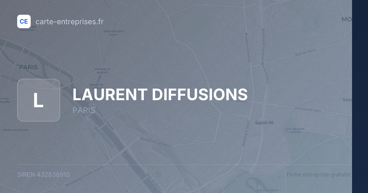 LAURENT DIFFUSIONS — 432838910 — fiche entreprise