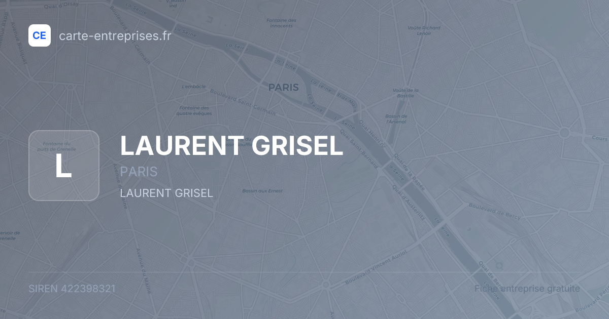 LAURENT GRISEL — 422398321 — fiche entreprise