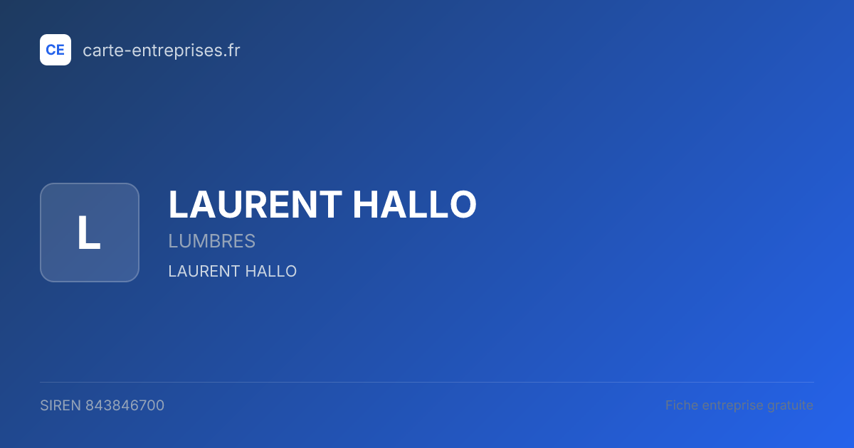 LAURENT HALLO — 843846700 — fiche entreprise