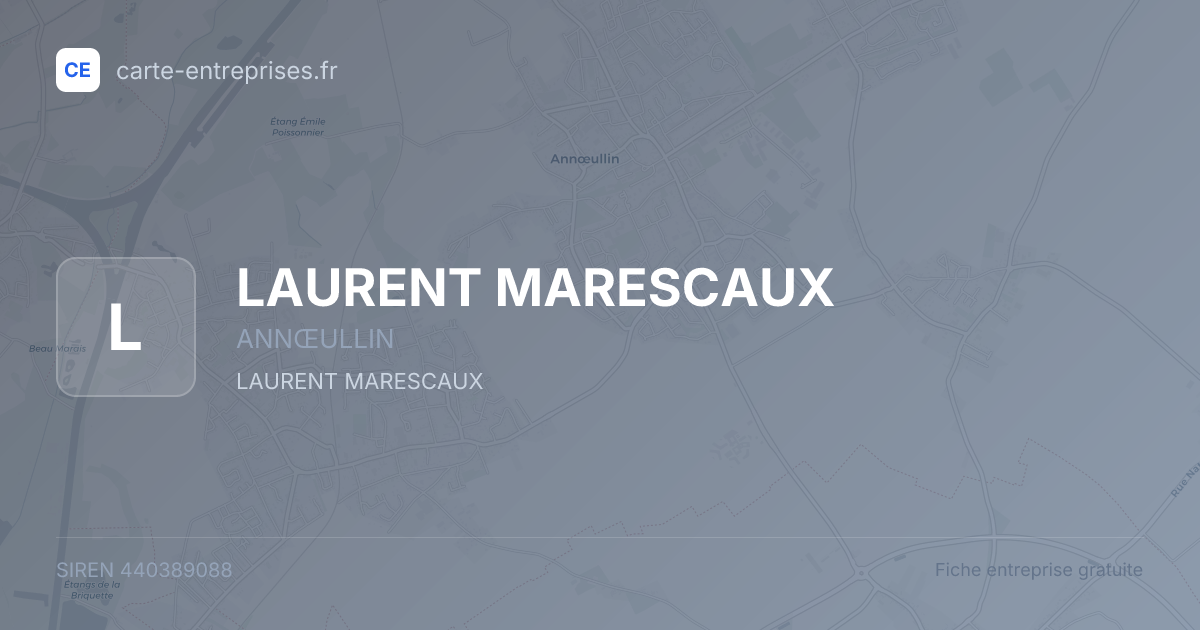 LAURENT MARESCAUX — 440389088 — fiche entreprise