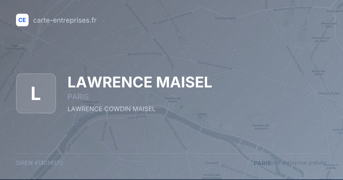 LAWRENCE MAISEL — 413014572 — fiche entreprise