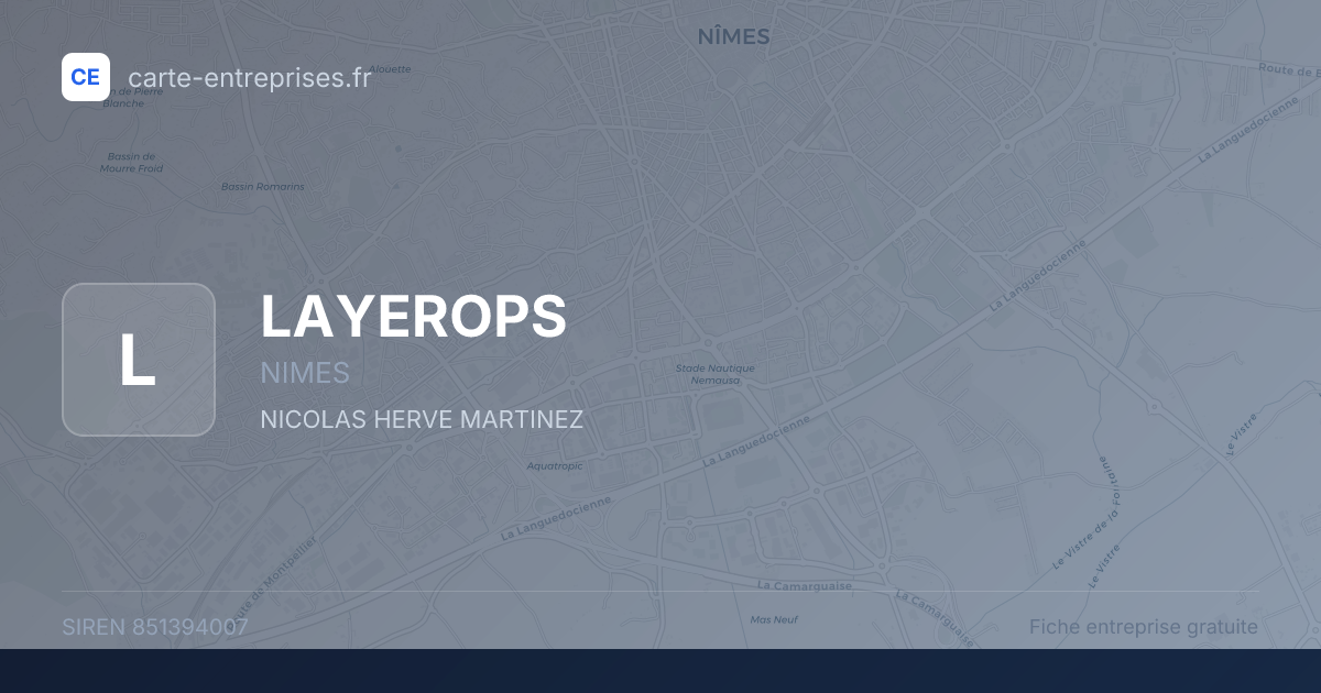 LAYEROPS — 851394007 — fiche entreprise