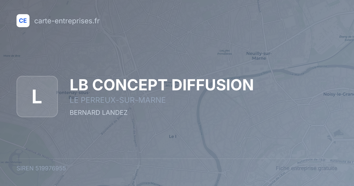 LB CONCEPT DIFFUSION — 519976955 — fiche entreprise