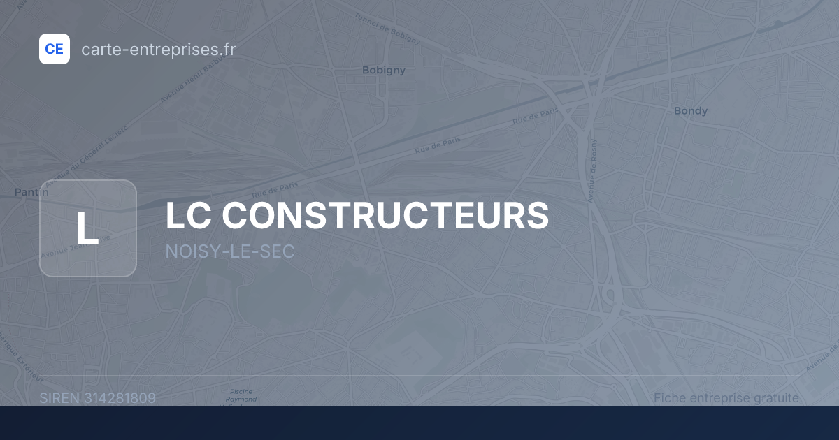 LC CONSTRUCTEURS — 314281809 — fiche entreprise