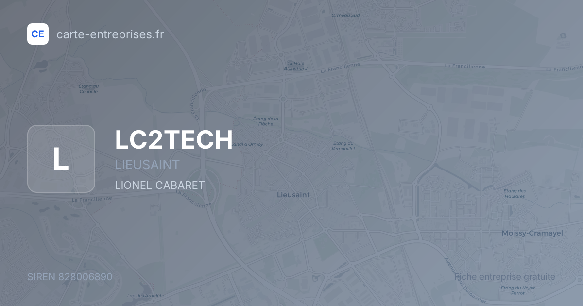 LC2TECH — 828006890 — fiche entreprise