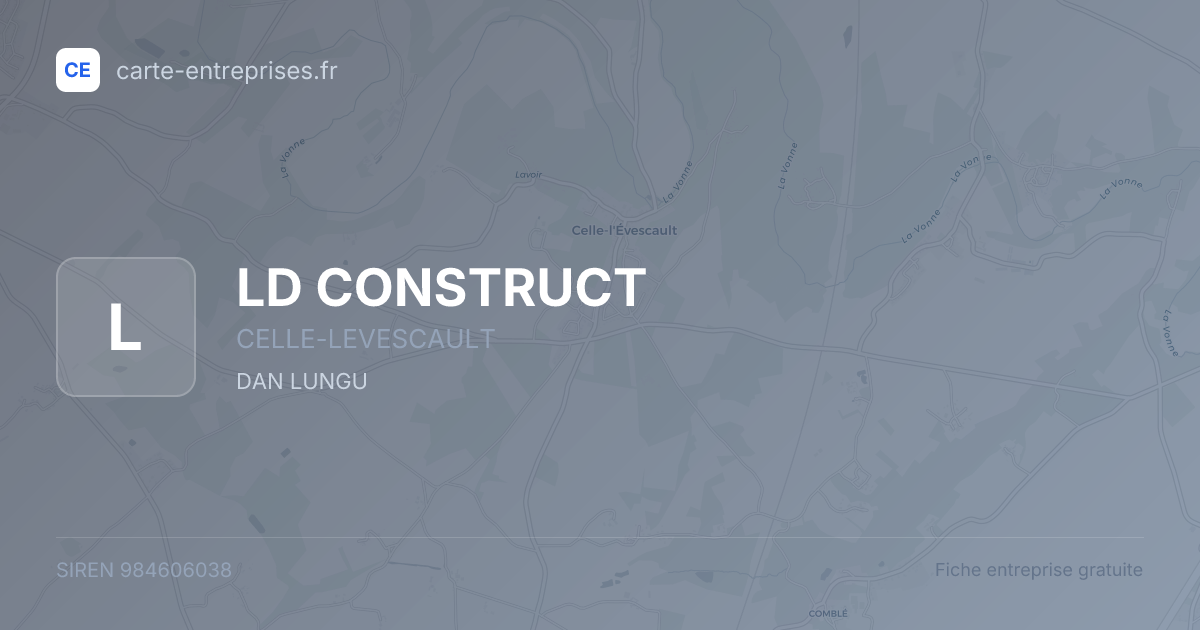 LD CONSTRUCT — 984606038 — fiche entreprise