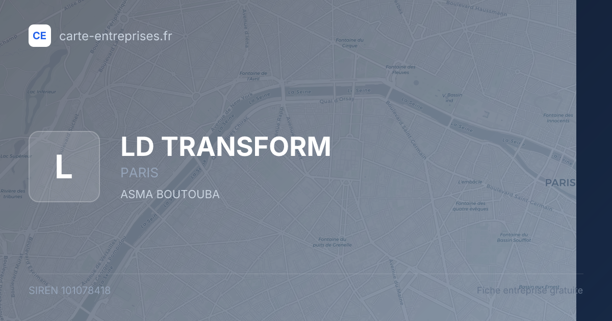 LD TRANSFORM — 101078418 — fiche entreprise
