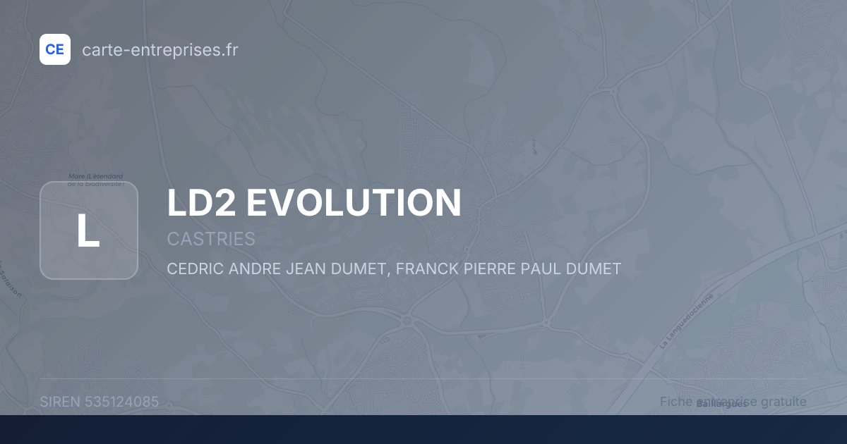 LD2 EVOLUTION — 535124085 — fiche entreprise