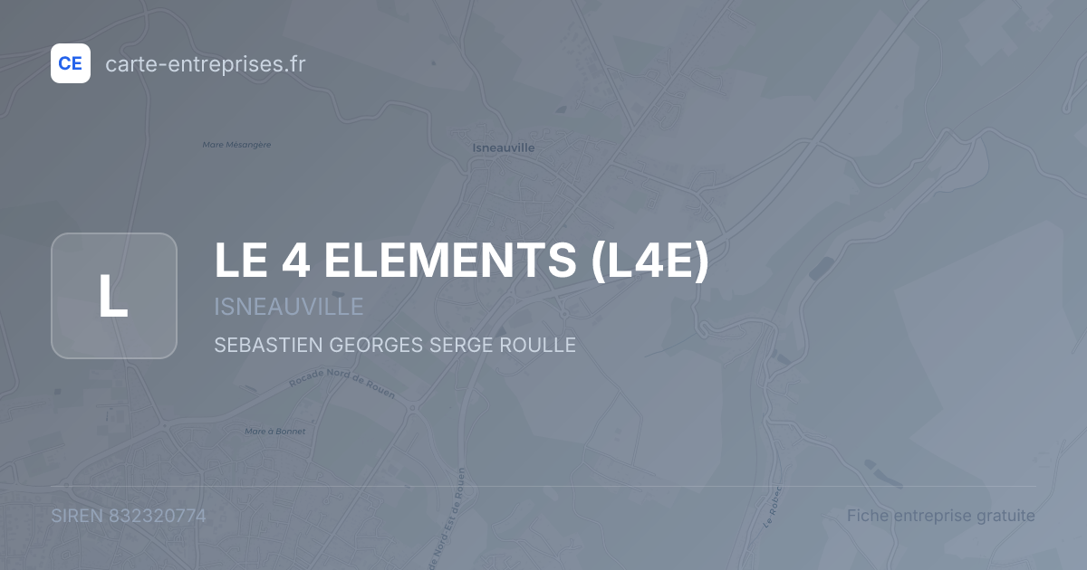 LE 4 ELEMENTS (L4E) — 832320774 — fiche entreprise