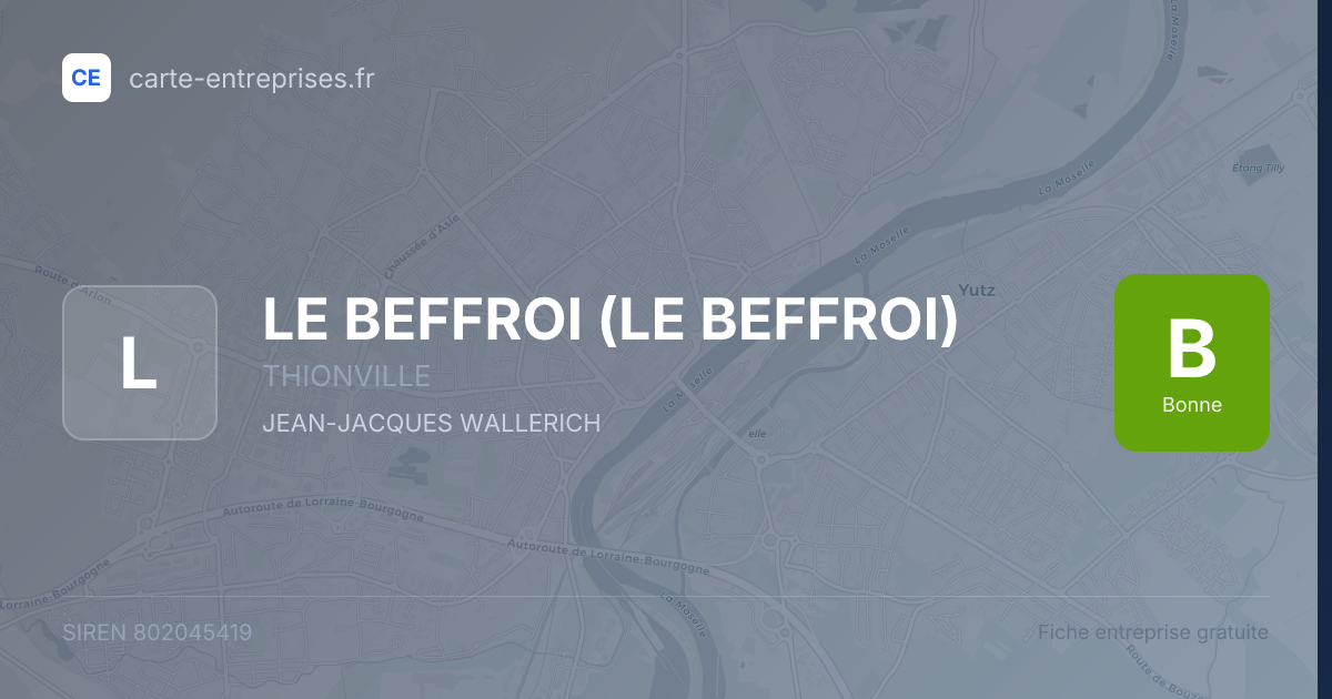 LE BEFFROI (LE BEFFROI) — 802045419 — fiche entreprise
