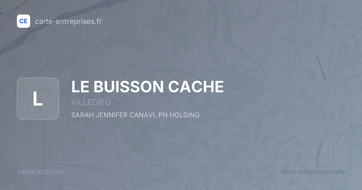 LE BUISSON CACHE — 921577441 — fiche entreprise