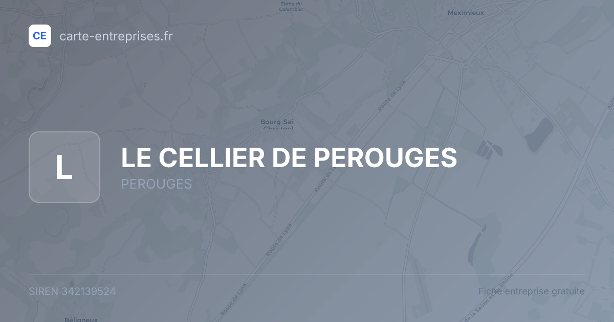 LE CELLIER DE PEROUGES — 342139524 — fiche entreprise