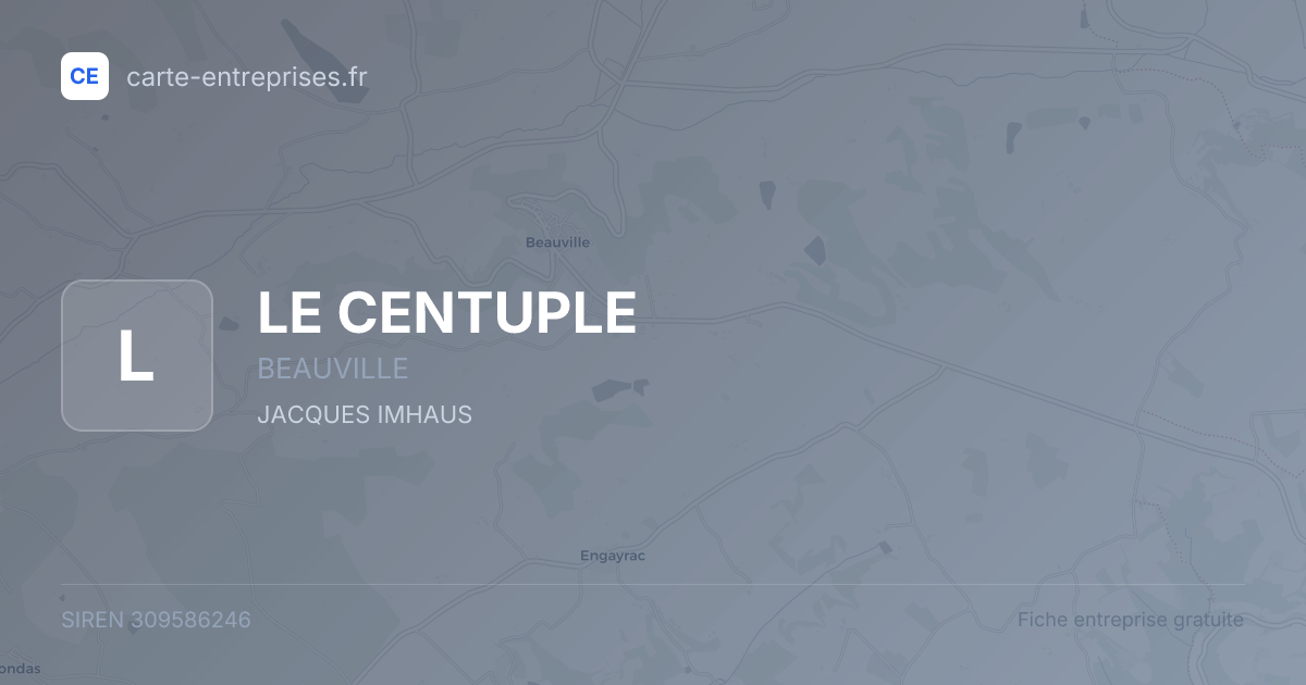 LE CENTUPLE — 309586246 — fiche entreprise