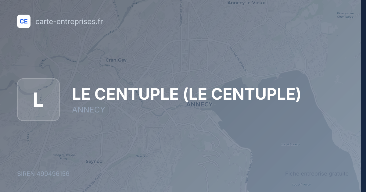 LE CENTUPLE — 499496156 — fiche entreprise