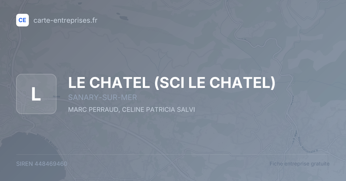 LE CHATEL (SCI LE CHATEL) — 448469460 — fiche entreprise